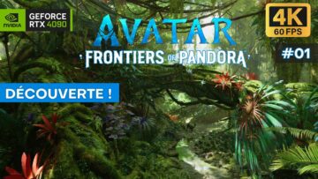 #01 découverte de avatar frontiers of pandora – gameplay 4k fr (français) sur pc en ultra settings