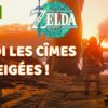 #06 lets play fr zelda tear of the kingdom : je découvre les zones enneigées (et le lance flamme)