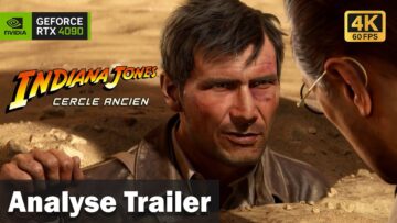 nouveau ! janalyse un trailer, aujourdhui : indiana jones et le cercle ancien, gameplay / 2024