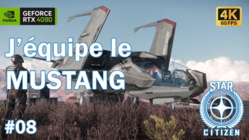 #08 jachète les premières pièces pour upgrader mon mustang alpha – star citizen 3.22 fr – ultra pc